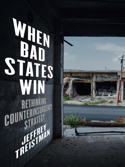 Title details for When Bad States Win by Jeffrey Treistman - Available
